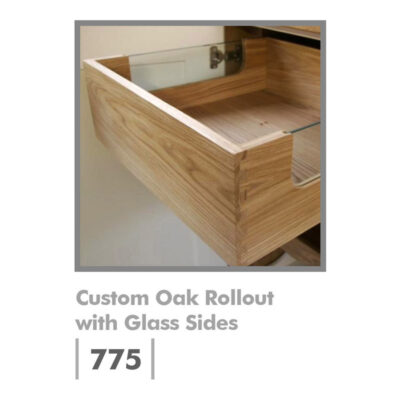 Custom Oak Rollout with Glass Sides 775